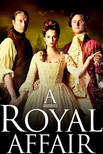 Poster to the movie "A Royal Affair" #1185294