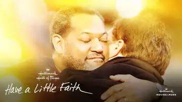 Backdrop to the movie "Have a Little Faith" #1084240