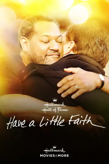 Poster to the movie "Have a Little Faith" #1084243
