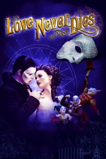 Poster to the movie "Love Never Dies" #1100613