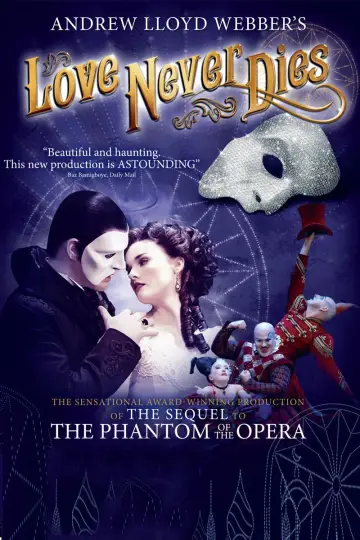 Poster to the movie "Love Never Dies" #1100616