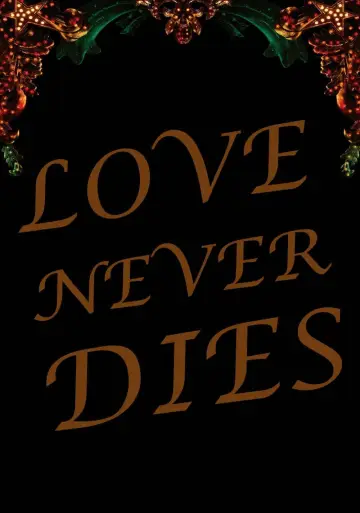 Poster to the movie "Love Never Dies" #1100617