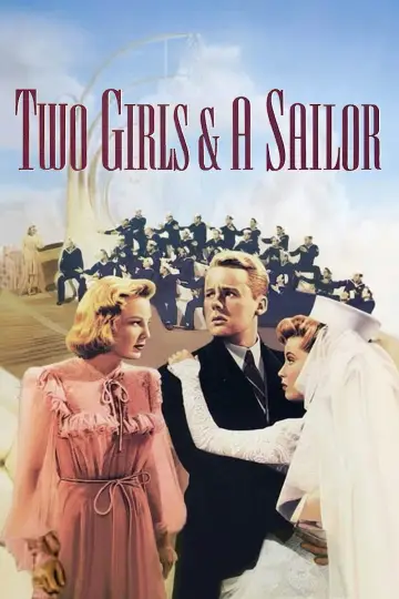 Poster to the movie "Two Girls and a Sailor" #1160626