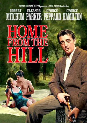 Poster to the movie "Home from the Hill" #1069000