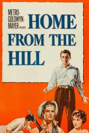 Poster to the movie "Home from the Hill" #1069002