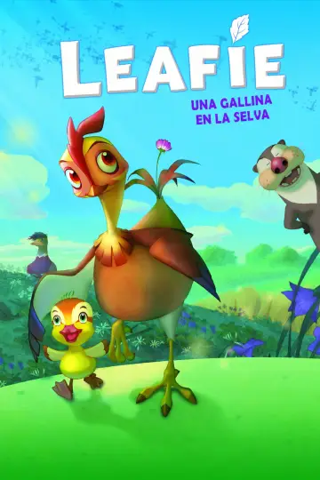 Poster to the movie "Leafie, a Hen Into the Wild" #1036439