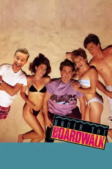 Poster to the movie "Under the Boardwalk" #1096283