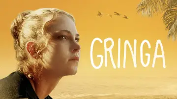 Backdrop to the movie "Gringa" #1018367