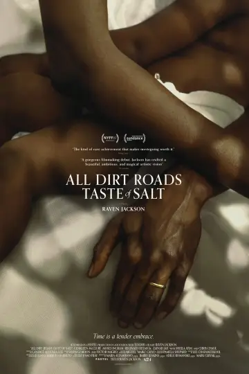 Poster to the movie "All Dirt Roads Taste of Salt" #1018288