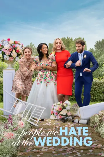 Poster to the movie "The People We Hate at the Wedding" #1061684