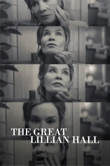 Poster to the movie "The Great Lillian Hall" #829187