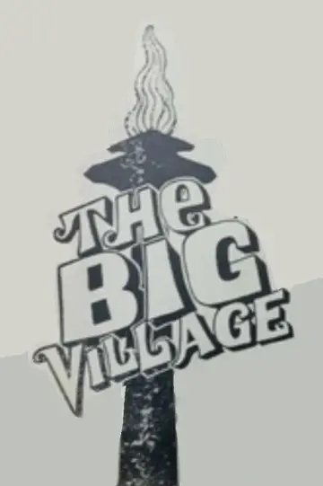 Poster to the movie "The Big Village" #1189082