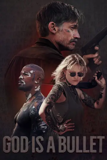 Poster to the movie "God Is a Bullet" #945497