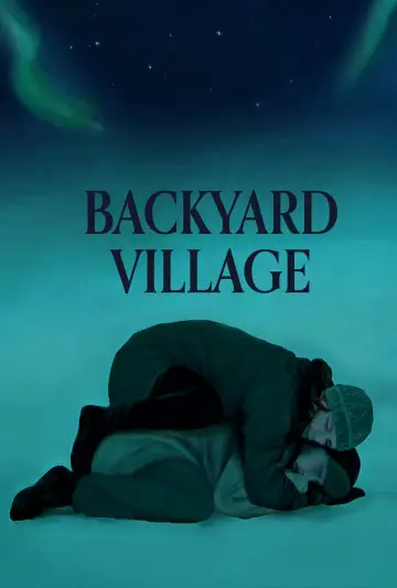 Backyard Village poster