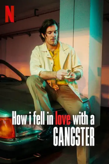 Poster to the movie "How I Fell in Love with a Gangster" #1076930