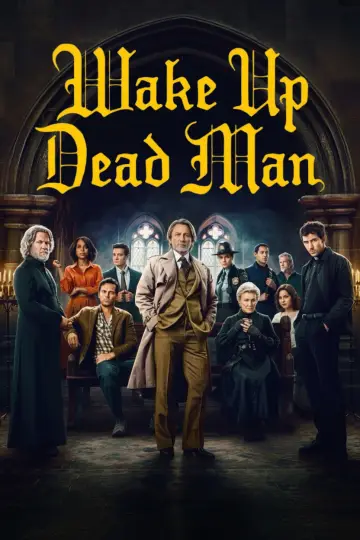 Poster to the movie "Wake Up Dead Man: A Knives Out Mystery" #522269