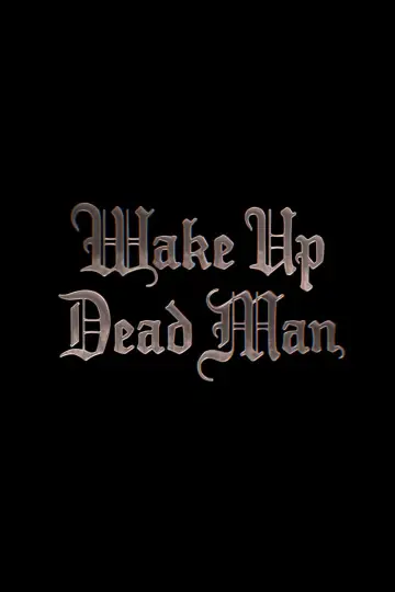 Poster to the movie "Wake Up Dead Man: A Knives Out Mystery" #522419