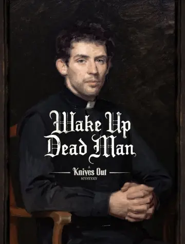 Poster to the movie "Wake Up Dead Man: A Knives Out Mystery" #522503