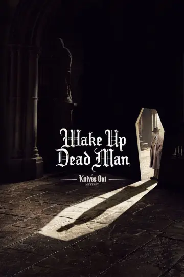 Poster to the movie "Wake Up Dead Man: A Knives Out Mystery" #522576