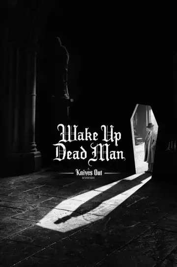 Poster to the movie "Wake Up Dead Man: A Knives Out Mystery" #910155