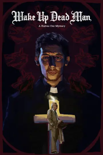 Poster to the movie "Wake Up Dead Man: A Knives Out Mystery" #961284