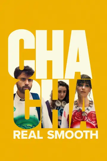 Cha Cha Real Smooth poster