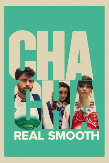 Poster to the movie "Cha Cha Real Smooth" #101377