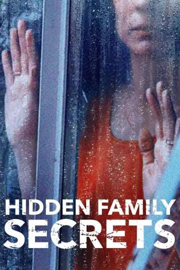 Poster to the movie "Hidden Family Secrets" #1033760
