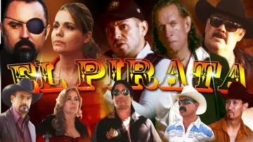 Backdrop to the movie "El Pirata" #1188501