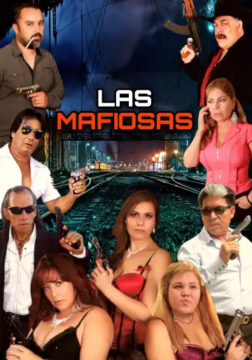 Poster to the movie "Las Mafiosas" #1188215