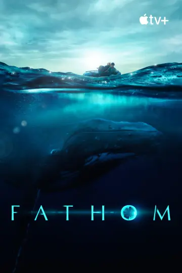 Poster to the movie "Fathom" #1524297