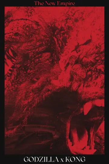 Poster to the movie "Godzilla x Kong: The New Empire" #163988