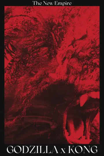 Godzilla x Kong: The New Empire poster