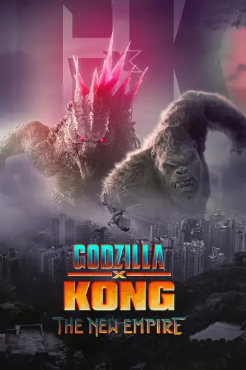Poster to the movie "Godzilla x Kong: The New Empire" #565751