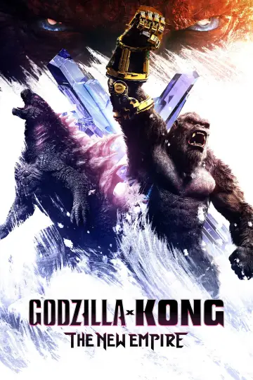Poster to the movie "Godzilla x Kong: The New Empire" #565757