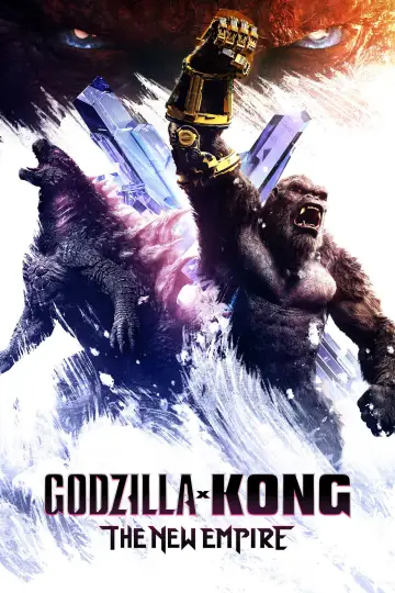 Poster to the movie "Godzilla x Kong: The New Empire" #565817