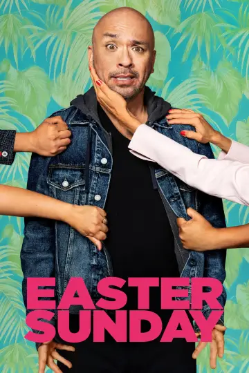 Poster to the movie "Easter Sunday" #1071269