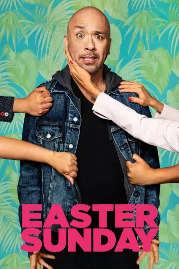 Poster to the movie "Easter Sunday" #1071270