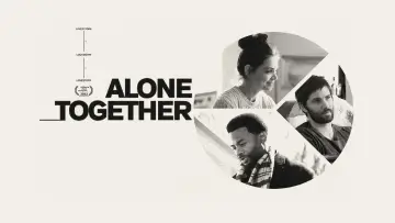 Backdrop to the movie "Alone Together" #1068114