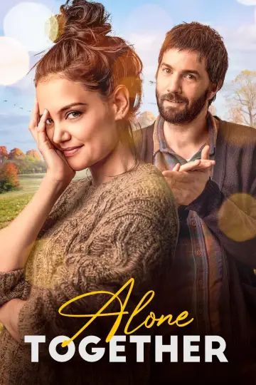 Poster to the movie "Alone Together" #1068116