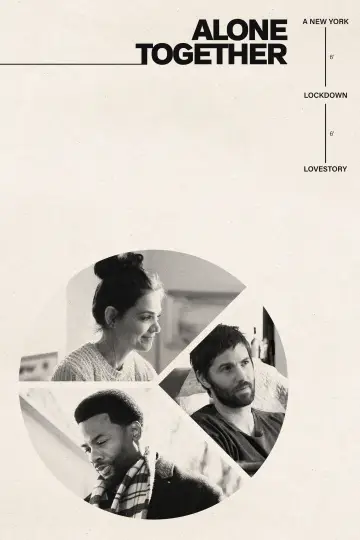 Poster to the movie "Alone Together" #1068118