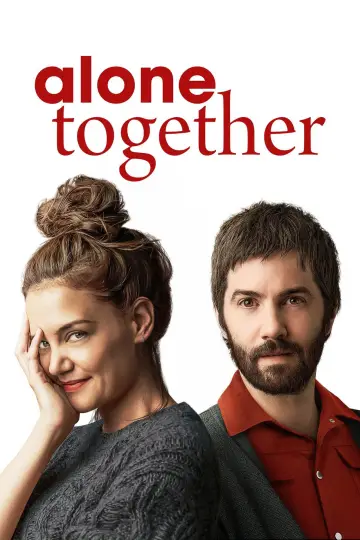 Poster to the movie "Alone Together" #1068119