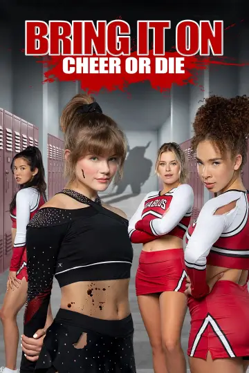 Poster to the movie "Bring It On: Cheer Or Die" #1005893