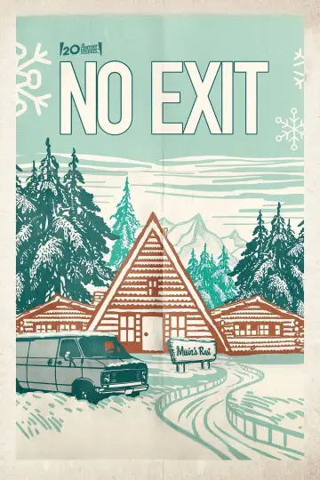 Poster to the movie "No Exit" #872987
