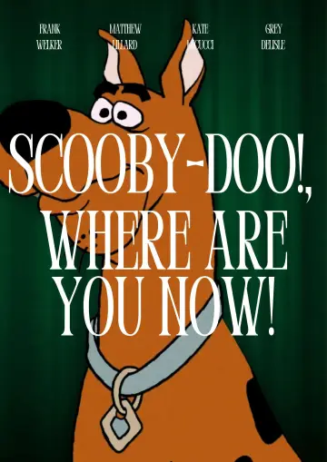 Poster to the movie "Scooby-Doo, Where Are You Now!" #1032659