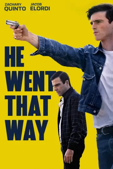 Poster to the movie "He Went That Way" #755654