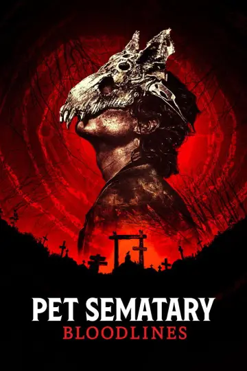 Poster to the movie "Pet Sematary: Bloodlines" #903818