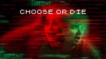 Backdrop to the movie "Choose or Die" #46680