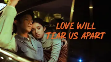Backdrop to the movie "Love Will Tear Us Apart" #1571357