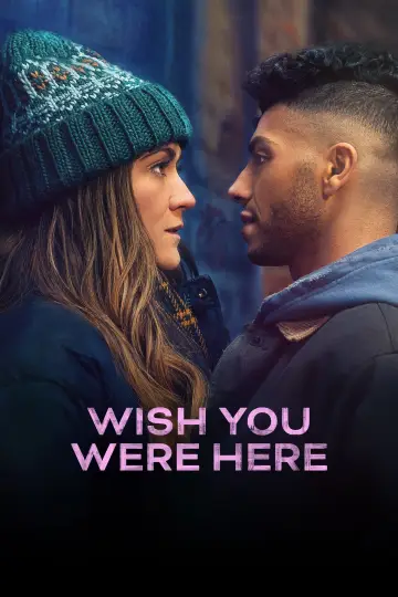 Poster to the movie "Wish You Were Here" #655160